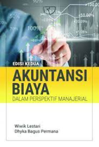 Akuntansi Biaya : Dalam Perspektif Manajerial Edisi 2