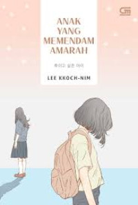 Anak Yang Memendam Amarah