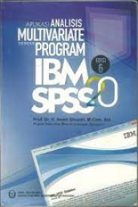 Aplikasi analisis multivariate dengan program IBM SPSS 20