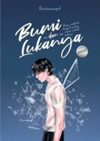 Bumi dan Lukanya : Remake