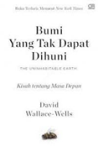 BUMI YANG TAK DAPAT DIHUNI: Kisah Masa Depan