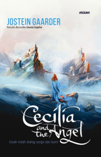 Cecilia and the angel kisah indah dialog surga dan bumi