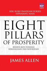 Eight Pillars of Prosperity beserta bantu pondasi kebahagiaan dan kesuksesan