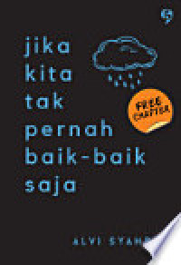 JIka Kita Tak Pernah Baik-baik Saja