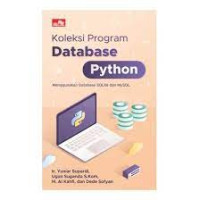 Koleksi program database Python : menggunakan database SQLite dan MySQL