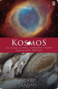 Kosmos : Esai pembuka oleh Neil de Grasse Tyson, Pengantar Ann Druyan