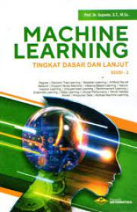 Machine Learning Tingkat Dasar dan Lanjut, Edisi 2