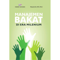 Manajemen BAKAT Di Era Melenium