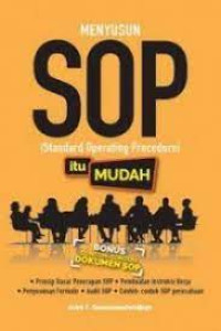 Menyusun SOP (Standard Operating Procedure) itu mudah