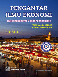 Image of Pengantar Ilmu Ekonomi (mikroekonomi & makroekonomi)