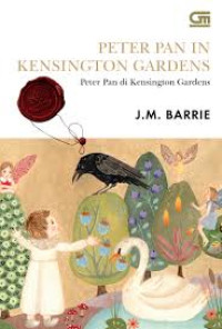 Peter Pan In Kensington Gardens : Peter Pan di Kensington Gardens