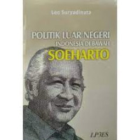 Politik Luar Negeri Indonesia DI Bawah Soeharto