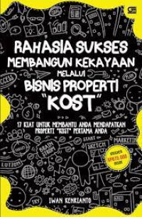 Rahasia Sukses Membangun Kekayaan Melalui Bisnis Properti 