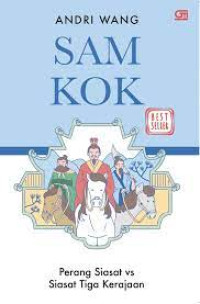 Sam Kok : Perang Siasat vs Siasat Tiga Kerajaan