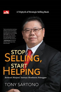 Stop selling, start helping berhenti menjual, saatnya membantu pelanggan