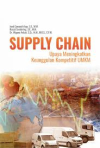 Supply Chain : Upaya Meningkatkan Keunggulan Kompetitif UMKM