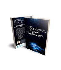 Teori dasar listrik dan rangkaiannya