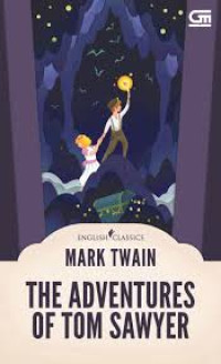 The Adventures Of Tom Sawyer (English Classics)