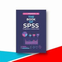 THE BOOK OF SPSS Pengolahan & Analisis Data