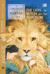 The Chronicles of Narnia : The Lion, The Witch, and The Wardrobe
