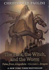 The Fork, The Witch, and The Worm : Tales From Alagaesia (Volume 1 : Eragon)