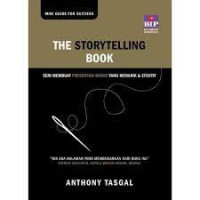 The Storytelling Book: Seni Membuat Presentasi Bisnis yang Menarik & Efektif