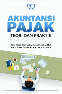 Akuntansi pajak teori dan praktik