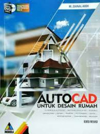 Autocad untuk Desain Rumah Edisi Revisi