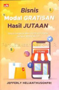 Bisnis Modal Gratisan Hasil Jutaan