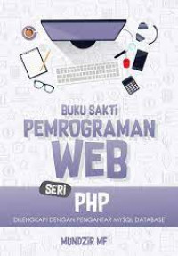 Bukti Sakti Pemrograman WEB Seri PHP