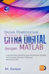 Dasar pemrosesan citra digital dengan matlab