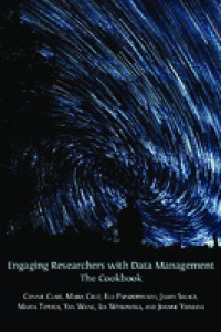 Engaging Researchers with Data Management