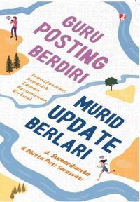 Guru Posting Berdiri Murid Update Berlari
