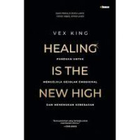 Healing Is The New High