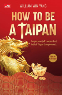 How to be a taipan