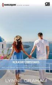 Kekasih Christakis (Reluctant Mistress Blackmailed Wife)