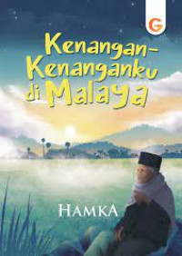 Kenang-Kenanganku di Malaya