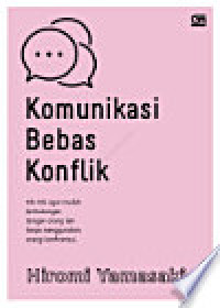 Komunikasi Bebas Konflik