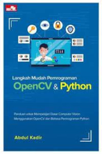 Langkah Mudah Pemrograman OpenCV dan PYTHON