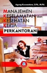 Manajemen keselamatan dan kesehatan kerja perkantoran