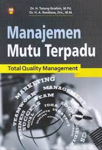 Manajemen mutu terpadu: total quality management