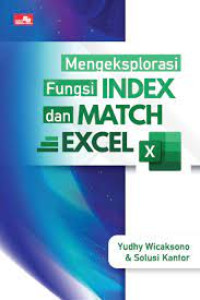 Mengeksplorasi Fungsi Index dan Match Excel