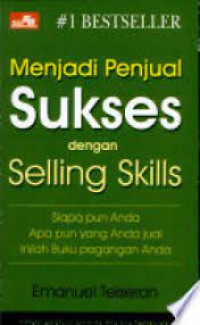 Menjadi Penjual Sukses dengan Selling Skills