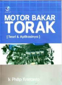 Motor Bakar Torak : Teori & Aplikasinya