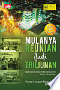 Mulanya Reunian Jadi Triliunan