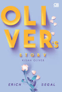 Oliver Story : Kisah Oliver