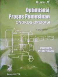 Optimisasi proses permesinan ongkos operasi