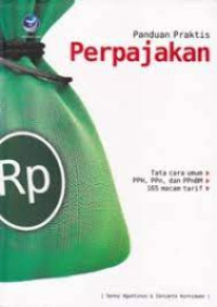 Panduan Praktis Perpajakan