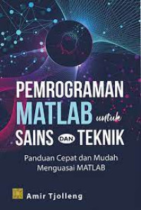 Pemrogaman matlab untuk sains dan teknik