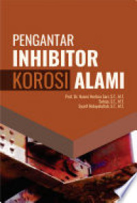 Pengantar Inhibitor Korosi Alami